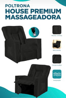 POLTRONA HOUSE PREMIUM MASSAGEADORA RECLINÁVEL